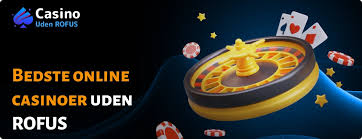 Finde Bedste Online Casino uden ROFUS - Spil Sikkert og Ansvarligt Finde Bedste Online Casino uden ROFUS - Spil Sikkert og Ansvarligt